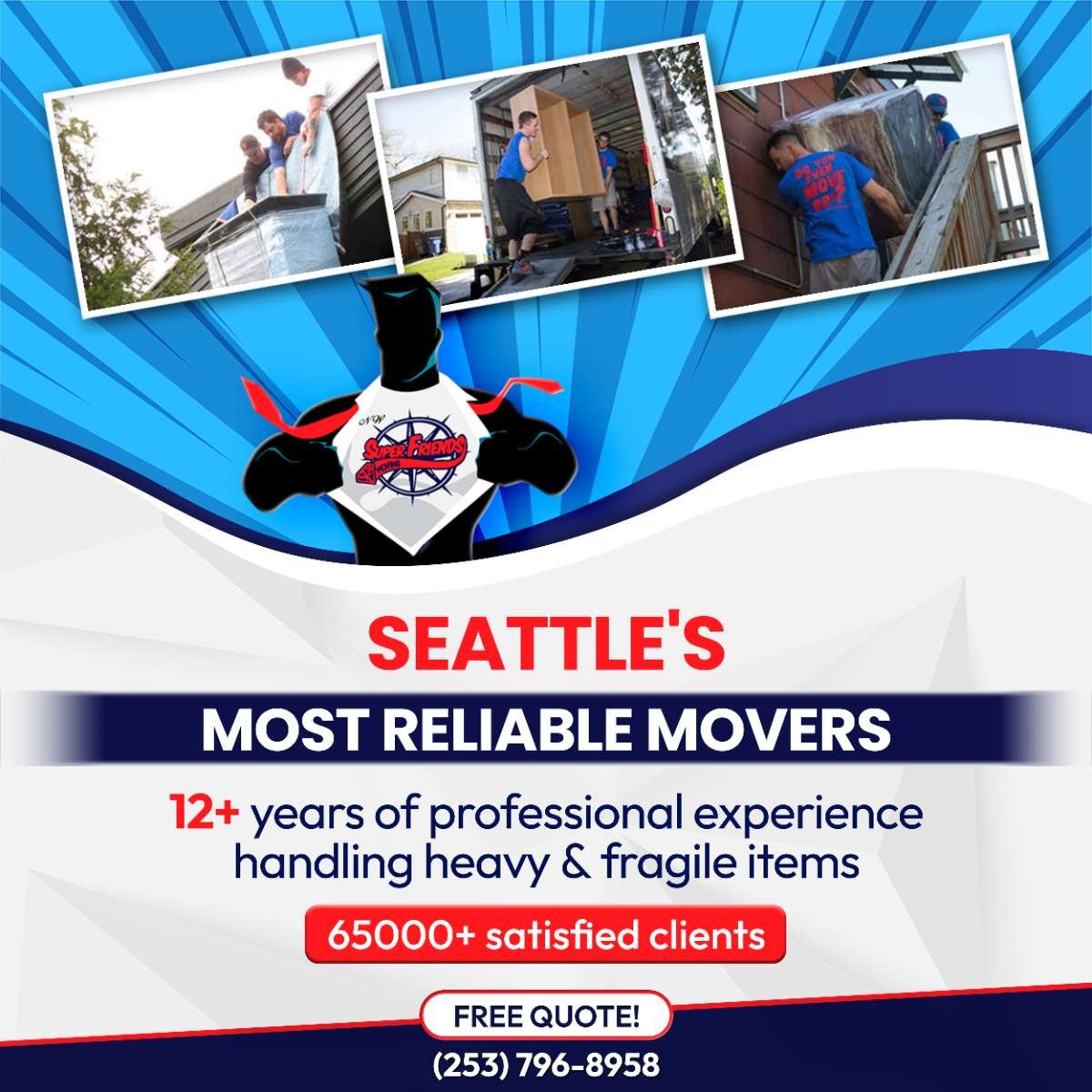 Ad 4 Seattle's Most Trusted Movers